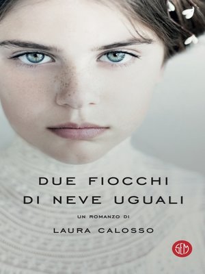 cover image of Due fiocchi di neve uguali
